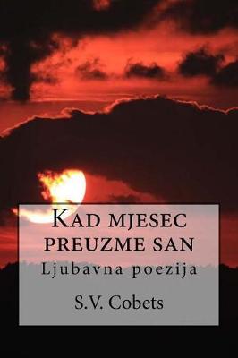 Book cover for Kad Mjesec Preuzme San