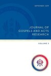 Book cover for Journal of Gospels and Acts Research Volume 3