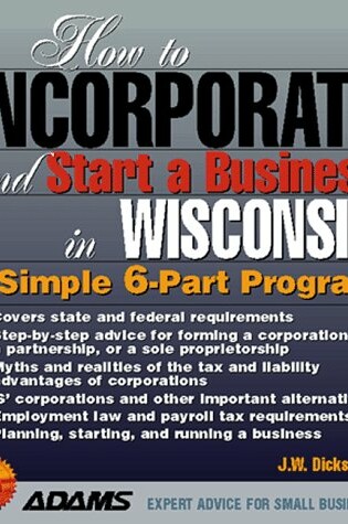 Cover of How to Incorporate and Start a Business in Wisconsin