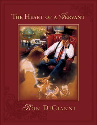 Book cover for The Heart of a Servant
