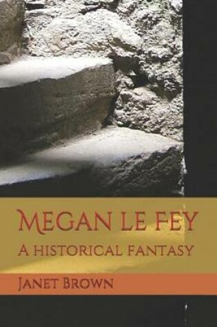 Cover of Megan Le Fey