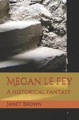 Book cover for Megan Le Fey