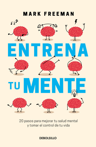 Book cover for Entrena tu mente / The Mind Workout