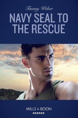 Cover of Navy Seal To The Rescue