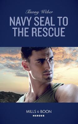 Book cover for Navy Seal To The Rescue