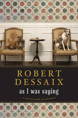 Book cover for As I Was Saying