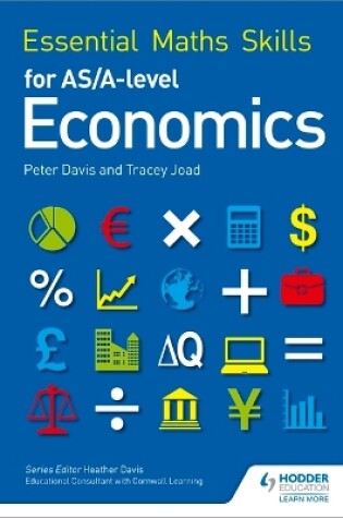 Cover of Essential Maths Skills for AS/A Level Economics