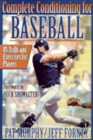 Cover of Complete Conditioning for Baseball