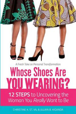 Book cover for Whose Shoes Are You Wearing?