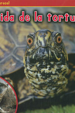 Cover of La Vida de la Tortuga