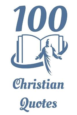 Book cover for 100 Christian Quotes