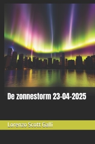 Cover of De zonnestorm 23-04-2025