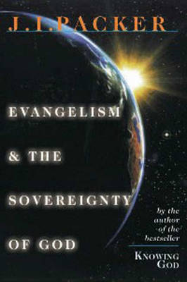 Book cover for Evangelism and the Sovereignty of God