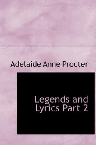 Cover of Legends and Lyrics Part 2
