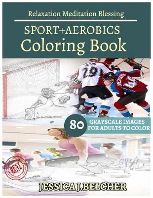 Book cover for SPORT+AEROBICS Coloring Books