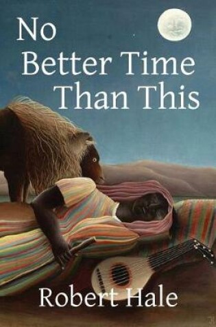 Cover of No Better Time Than This