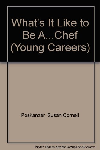 Book cover for What's It Like to Be a -- Chef