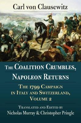 Book cover for The Coalition Crumbles, Napoleon Returns
