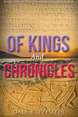 Cover of Of Kings and Chronicles