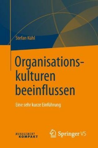 Cover of Organisationskulturen beeinflussen