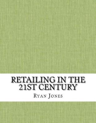 Book cover for Retailing in the 21st Century