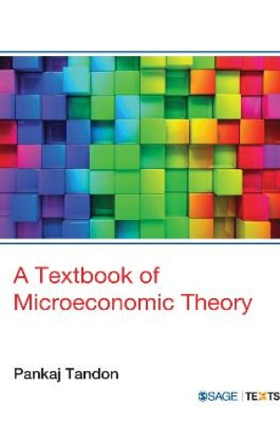 Cover of A Text Book of Microeconomics Theory