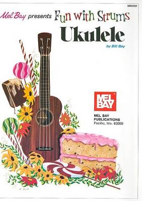 Book cover for Fun With Strums - Ukulele