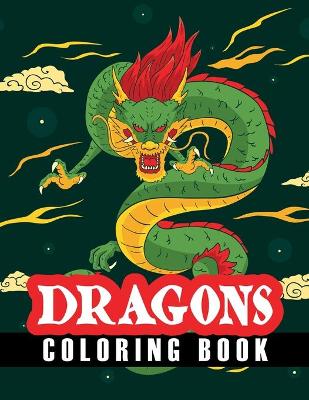 Book cover for Dragons Coloring Book