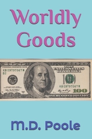 Cover of Worldly Goods