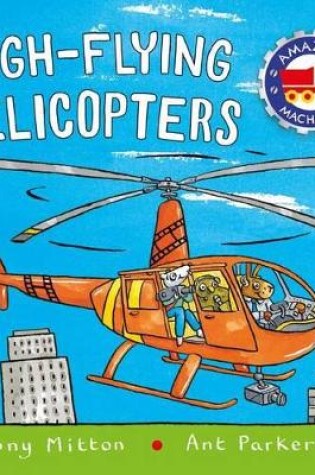 Cover of High-Flying Helicopters