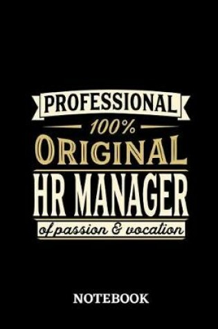 Cover of Professional Original HR Manager Notebook of Passion and Vocation