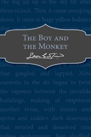 Cover of The Boy and the Monkey