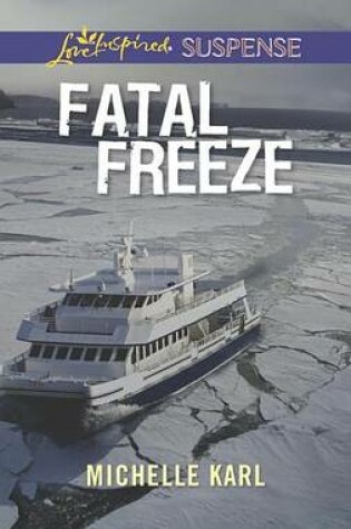 Cover of Fatal Freeze
