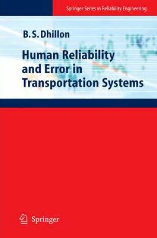 Cover of Human Reliability and Error in Transportation Systems