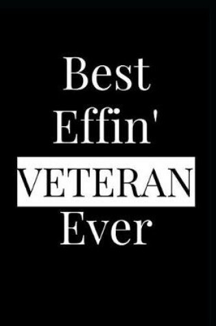 Cover of Best Effin' Veteran Ever