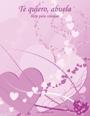 Cover of Te quiero, abuela libro para colorear 1