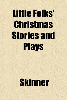 Book cover for Little Folks' Christmas Stories and Plays