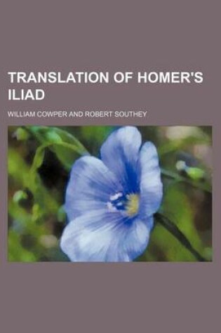 Cover of Translation of Homer's Iliad