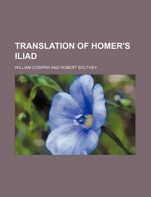 Book cover for Translation of Homer's Iliad