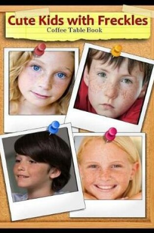 Cover of Cute Kids with Freckles