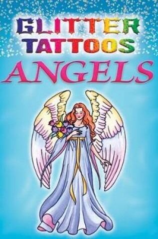 Cover of Glitter Tattoos Angels