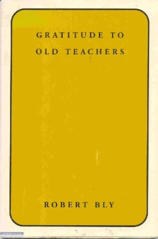 Cover of Gratitude To Old Teachers