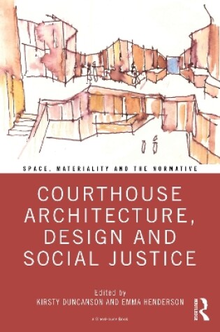 Cover of Courthouse Architecture, Design and Social Justice