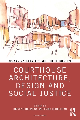 Book cover for Courthouse Architecture, Design and Social Justice