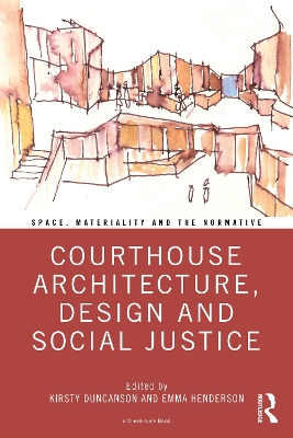 Cover of Courthouse Architecture, Design and Social Justice