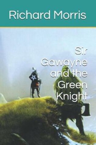 Cover of Sir Gawayne and the Green Knight