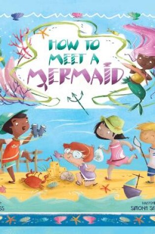 Cover of How to Meet a Mermaid