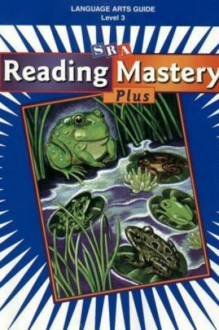 Cover of Reading Mastery Plus Grade 3, Language Arts Guide