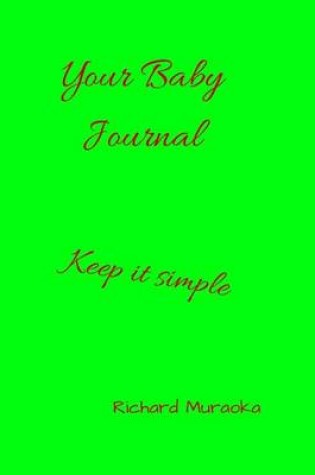 Cover of Your Baby Journal