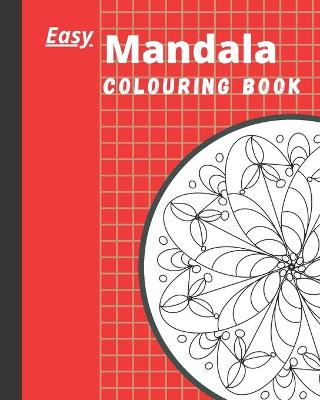 Book cover for Easy Mandala Colouring Book